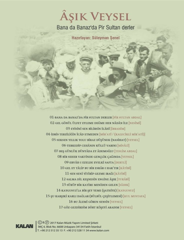 AŞIK VEYSEL - BANA DA BANAZ'DA PİR SULTAN DERLER