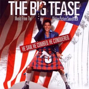 SOUNDTRACK - THE BIG TEASE