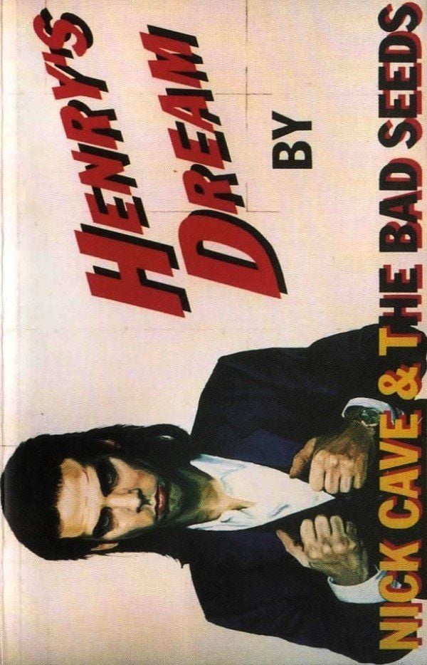 NICK CAVE & THE BAD SEEDS - HENRY'S DREAM (MC)