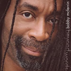BOBBY MCFERRIN - BEYOND WORDS