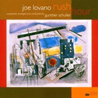 JOE LOVANO - RUSH HOUR