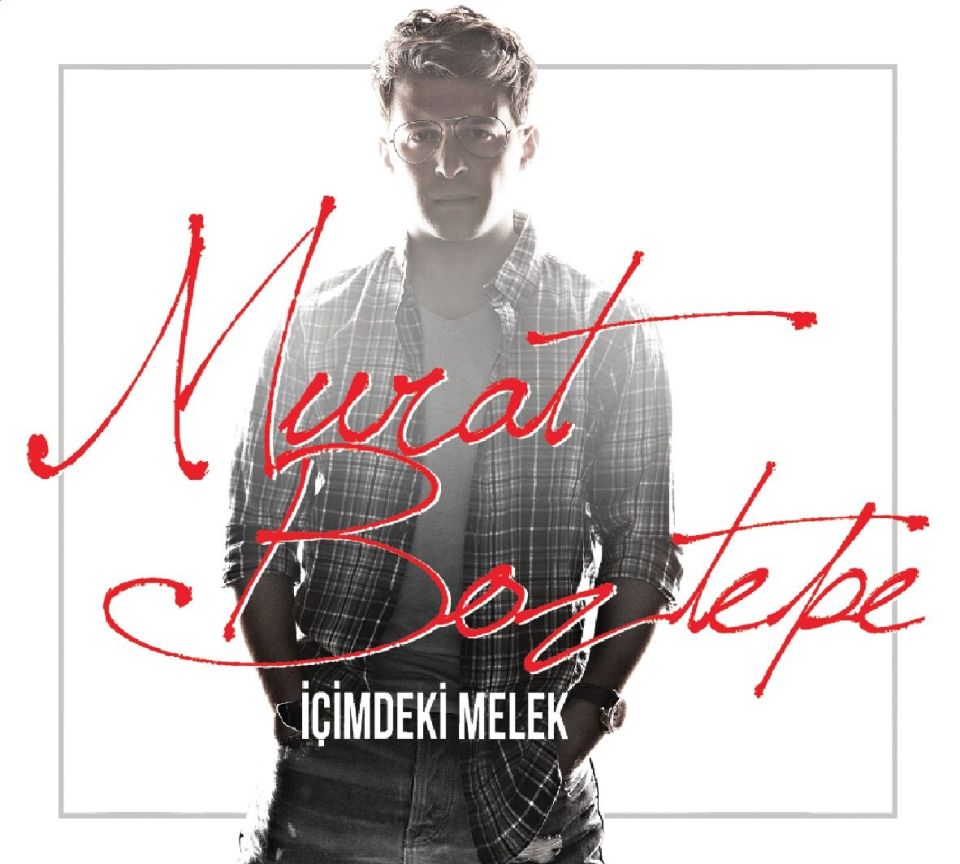 MURAT BOZTEPE - iÇiMDEKi MELEK