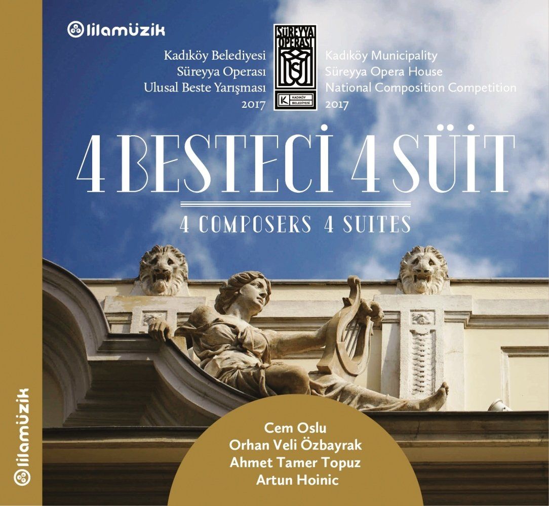 GÜRER AYKAL & İSTANBUL SIFONIETTA - 4 BESTECİ 4 SUIT (4 COMPOSERS 4 SUITES)