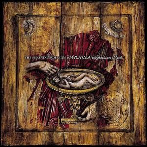 SMASHING PUMPKINS - MACHINA / THE MACHINES OF