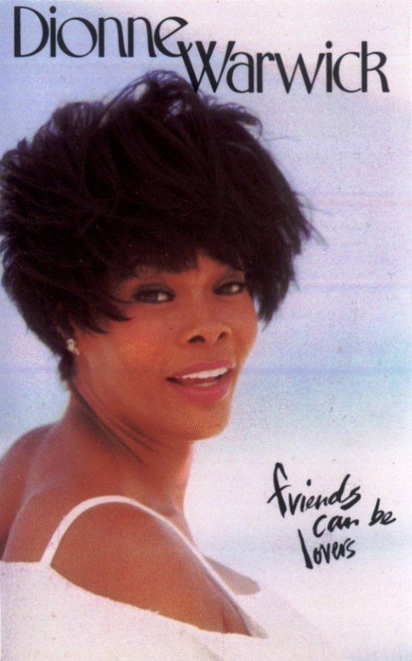 DIONNE WARWICK - FRIENDS CAN BE LOVERS (MC)