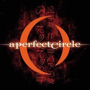 A PERFECT CIRCLE - MER DE NOMS