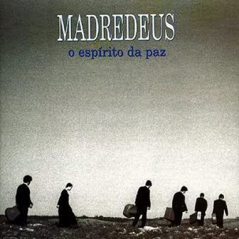MADREDEUS - O OSPIRITO DA PAZ