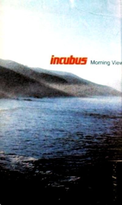 INCUBUS - MORNING VIEW (MC)