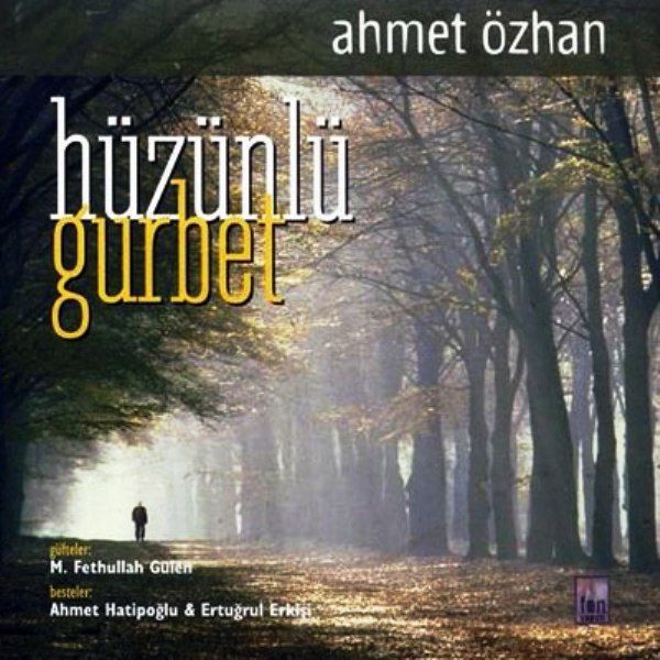 AHMET ÖZHAN - HÜZÜNLÜ GURBET