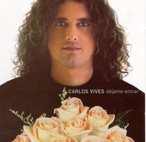 CARLOS VIVES - DEJAME ENTRAR