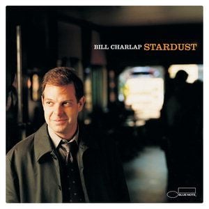 BILL CHARLAP - STARDUST