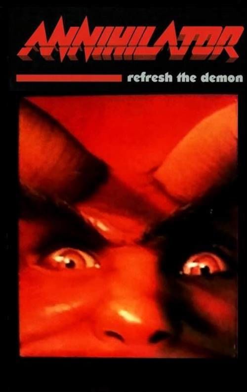 ANNIHILATOR - REFRESH THE DEMON (MC)