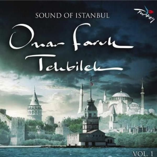 OMAR FARUK TEKBILEK - SOUND OF ISTANBUL