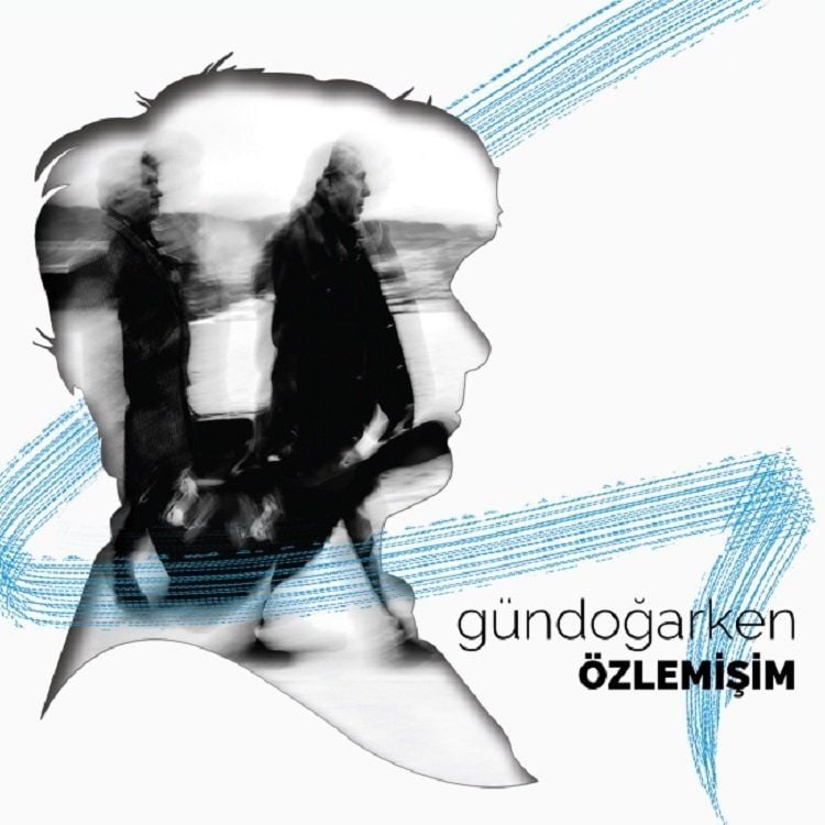 GÜNDOĞARKEN - ÖZLEMİŞİM