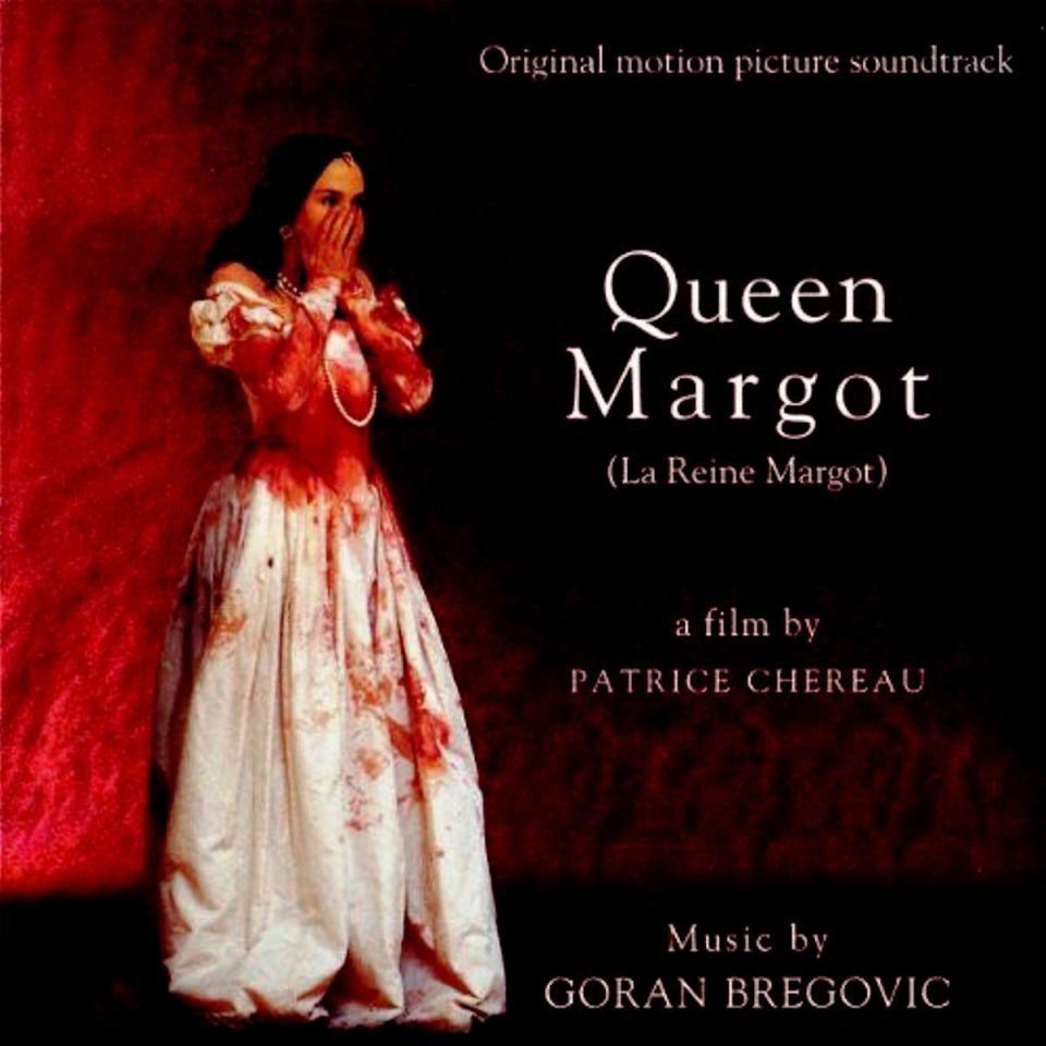 GORAN BREGOVIC - QUENN MARGOT (LA REINE MARGOT) (SOUNDTRACK) (CD)