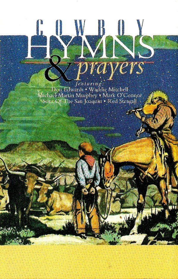 COWBOY HYMNS & PRAYERS - COWBOY HYMNS & PRAYERS (MC)