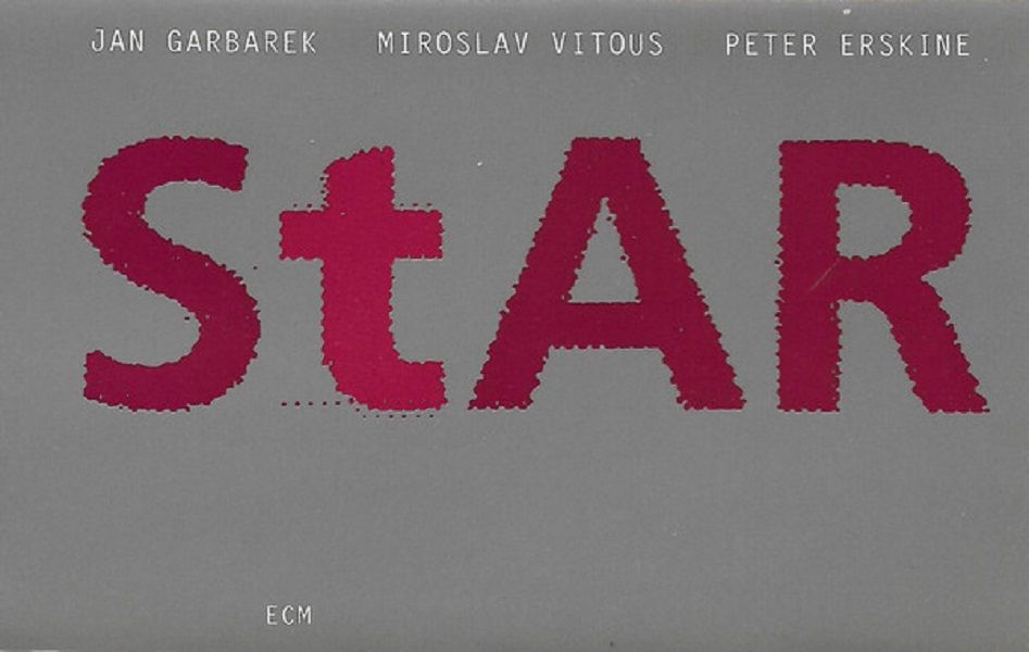 JAN GARBAREK & MIROSLAV VITOUS & PETER ERSKINE - STAR (MC) (1991)