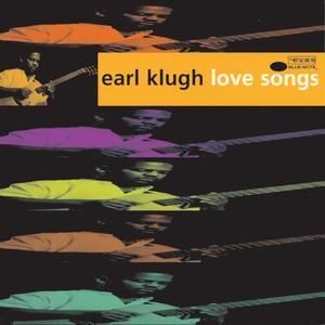 EARL KLUGH - LOVE SONGS