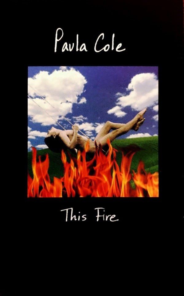 PAULA COLE - THIS FIRE (MC)