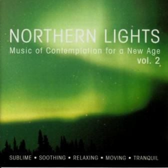 NORTHERN LIGHTS - MUSIC OF CONTEMPLATION FOR A NEW AGE