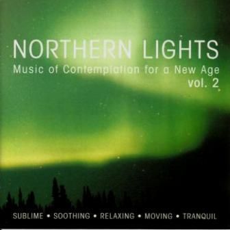 NORTHERN LIGHTS - MUSIC OF CONTEMPLATION FOR A NEW AGE