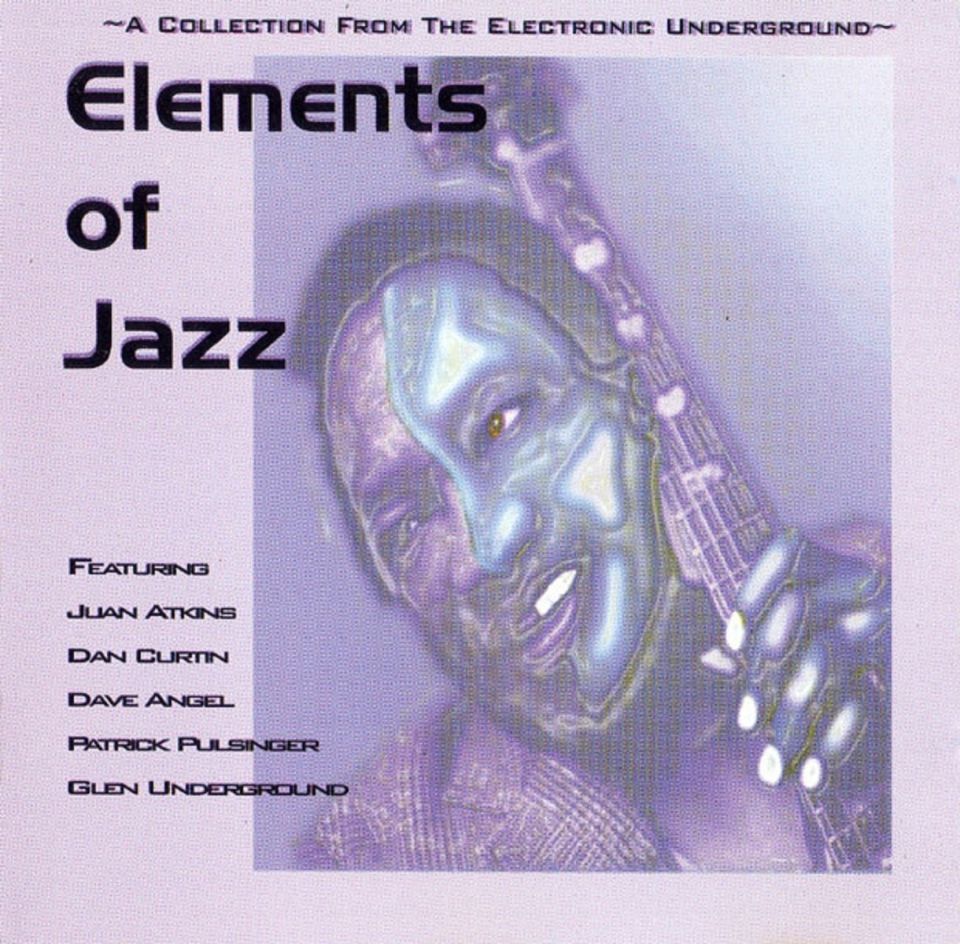 ELEMENTS OF JAZZ - A COLLECTION FROM THE ELECTRONOIC UNDERGROUND VARIOUS ARTISTS (CD)