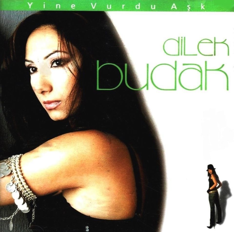 DİLEK BUDAK - YİNE VURDU AŞK (CD)