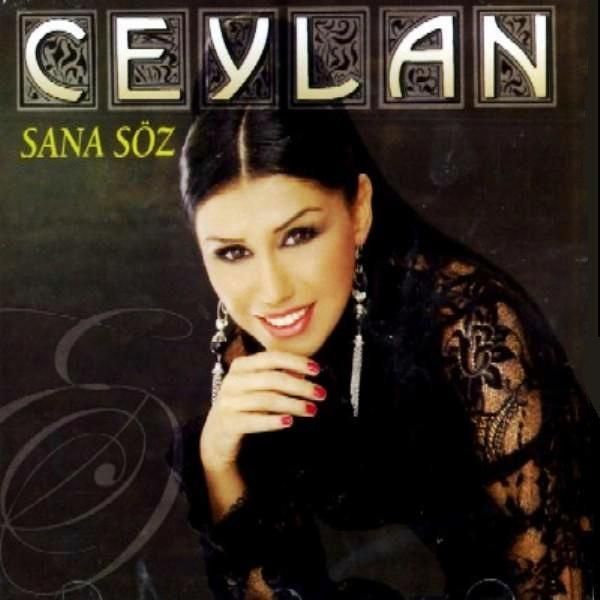 CEYLAN - SANA SÖZ