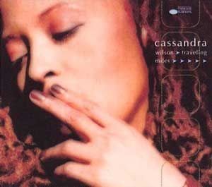 CASSANDRA WILSON - TRAVELING MILES