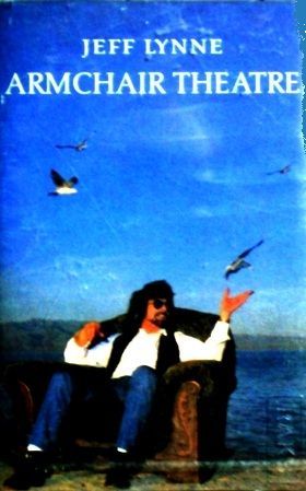 JEFF LYNNE - ARMCHAIR THEATRE