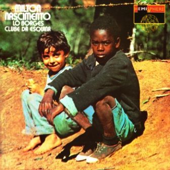 MILTON NASCIMENTO - LO BORGES CLUBE DA ESQOUINA