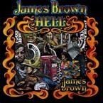 JAMES BROWN - HELL