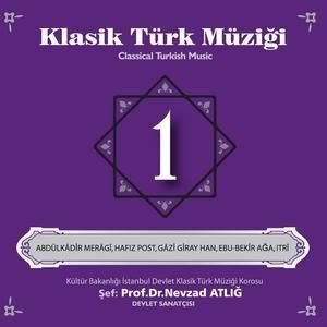 N.ATLIĞ / K.B. DEVLET KTM - KLASİK TÜRK MÜZİĞİ 01
