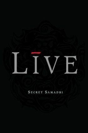 LIVE - SECRET SAMADHI (MC)