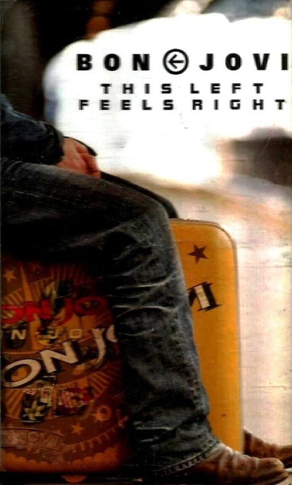 BON JOVI - THIS LEFT FEELS RIGHT (MC)