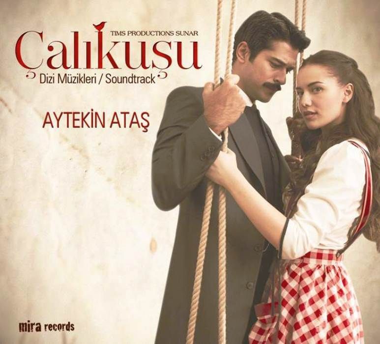 ÇALIKUŞU - DİZİ MÜZİKLERİ