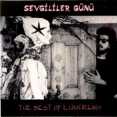 İLHAN İREM - 1 / SEVGİLİLER GÜNÜ