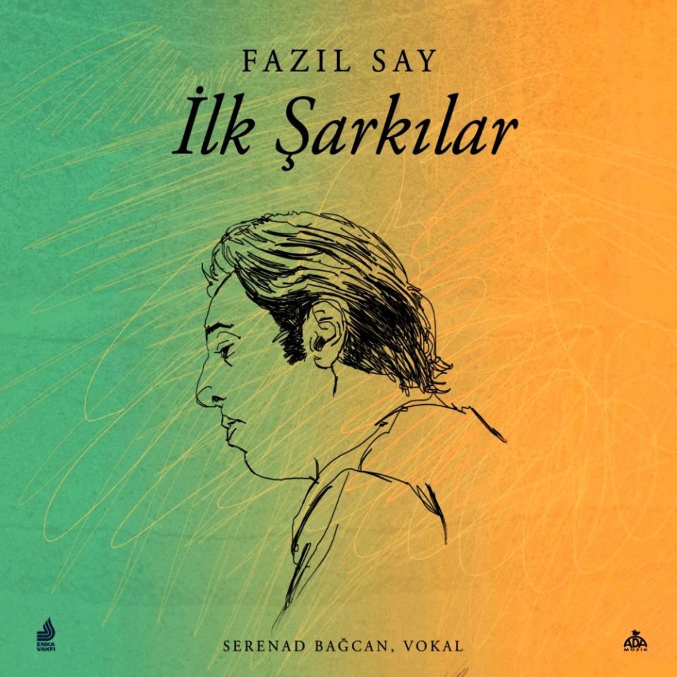 FAZIL SAY - İLK ŞARKILAR