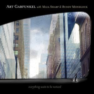ART GARFUNKEL WITH MAIA SH - EVERYTHING WAITS TO BE NOT