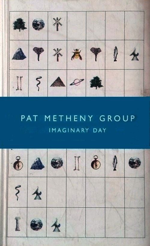 PAT METHENY - IMAGINARY DAY (MC) (1997)