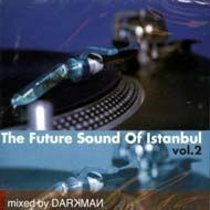 VARIOUS ARTISTS - THE FUTURE SOUND OF ISTANB