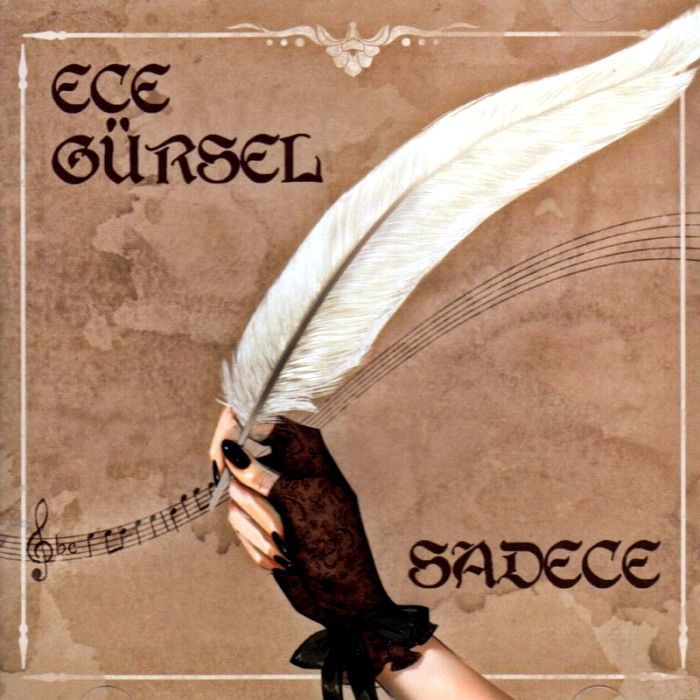 ECE GÜRSEL - SADECE