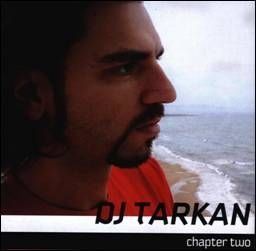 DJ TARKAN - CHAPTER TWO