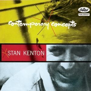 STAN KENTON - CONTEMPORARY CONCEPTS