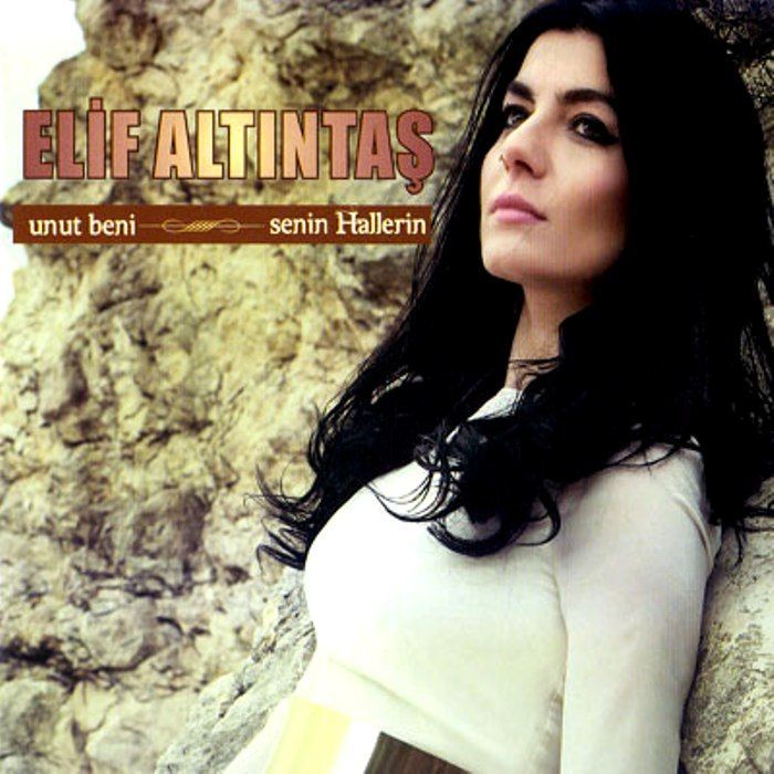 ELİF ALTINTAŞ – UNUT BENİ & SENİN HALLERİN