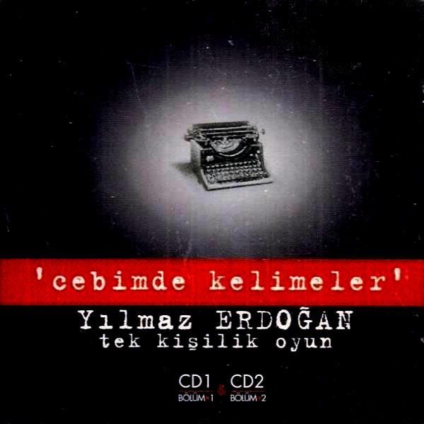 YILMAZ ERDOĞAN - CEBİMDE KELİMELER