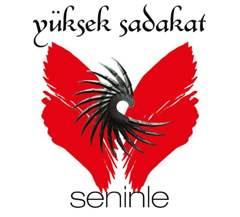YÜKSEK SADAKAT - SENİNLE