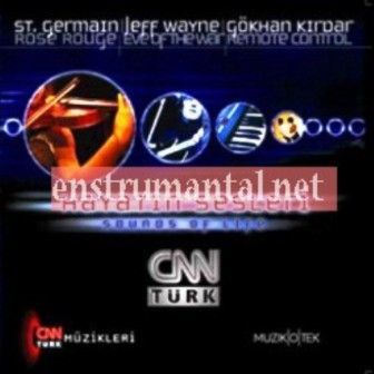 VARIOUS - HAYATIN SESLERİ   SOUNDS OF LIFE CNN TURK MUZIKLERI