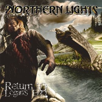 NORTHERN LIGHTS - RETURN TO LOGAN'S END.
