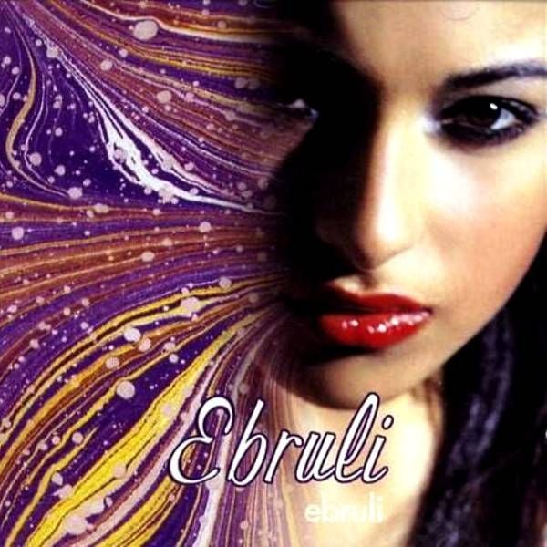 EBRULİ - EBRULİ (CD)(2005)